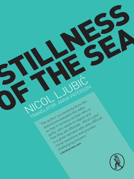 Title details for Stillness of the Sea by Nicol Ljubic - Available